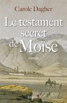 Couverture du produit · Le Testament secret de Moïse