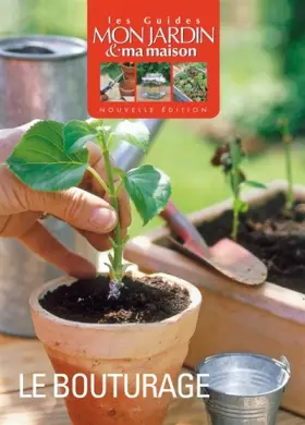Couverture du produit · Le bouturage