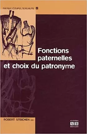 Couverture du produit · Fonctions paternelles et choix du patronyme