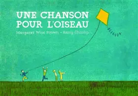 Couverture du produit · UNE CHANSON POUR L'OISEAU