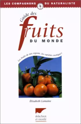 Couverture du produit · Guide des fruits du monde