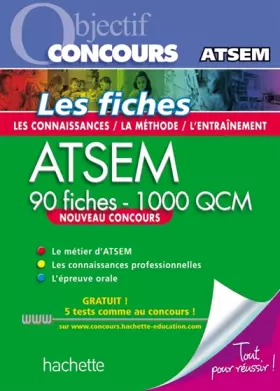 Couverture du produit · Objectif Concours - ATSEM 90 Fiches 1000 QCM - Catégorie C