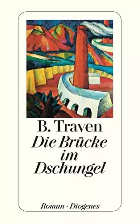 Couverture du produit · Die Brücke im Dschungel: Roman (detebe)