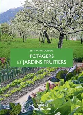 Couverture du produit · Potagers et jardins fruitiers
