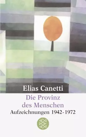 Couverture du produit · Die Provinz des Menschen: Aufzeichnungen 1942-1972