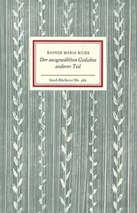 Couverture du produit · Der ausgewählten Gedichte, Teil 2: Ausgew. v. Katharina Kippenberg