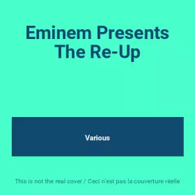 Couverture du produit · Eminem Presents The Re-Up