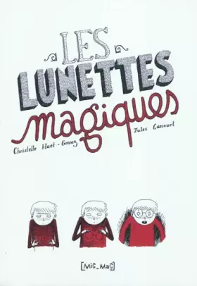 Couverture du produit · Les lunettes magiques