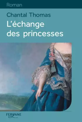 Couverture du produit · L'échange des princesses