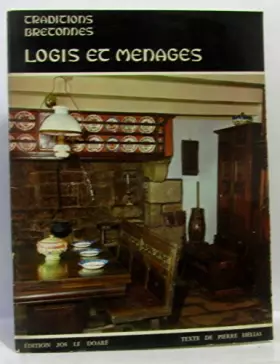 Couverture du produit · TRADITIONS BRETONNES II / LOGIS et MENAGES