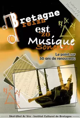 Couverture du produit · Bretagne est Musique : Le point sur 50 ans de renouveau