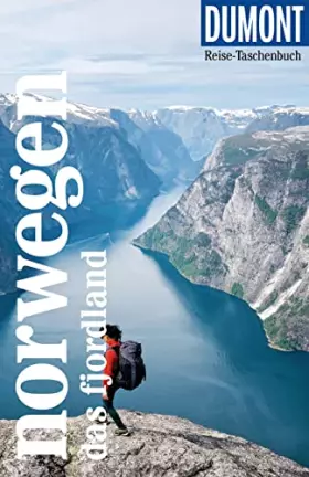 Couverture du produit · DuMont Reise-Taschenbuch Norwegen. Das Fjordland: Reiseführer plus Reisekarte. Mit besonderen Autorentipps und vielen Touren.