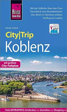 Couverture du produit · Reise Know-How CityTrip Koblenz: Reiseführer mit Stadtplan und kostenloser Web-App