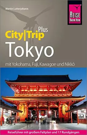 Couverture du produit · Reise Know-How Reiseführer Tokyo (CityTrip PLUS): mit Stadtplan und kostenloser Web-App