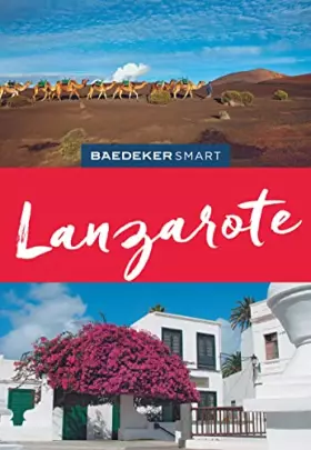 Couverture du produit · Baedeker SMART Reiseführer Lanzarote