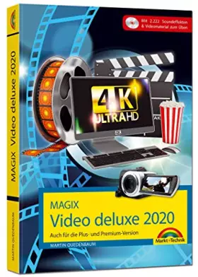 Couverture du produit · MAGIX Video deluxe 2020 Das Buch zur Software. Die besten Tipps und Tricks:: für alle Versionen inkl. Plus, Premium, Control un