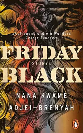 Couverture du produit · Friday Black: Storys - Der Überraschungsbestseller aus den USA - DEUTSCHSPRACHIGE AUSGABE