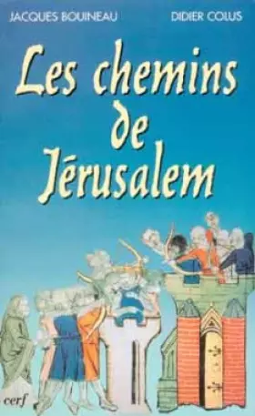Couverture du produit · Les Chemins de Jérusalem