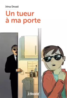 Couverture du produit · Un tueur à ma porte