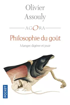 Couverture du produit · Philosophie du goût - Manger, digérer et jouir