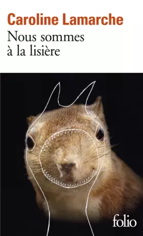 Couverture du produit · Nous sommes à la lisière