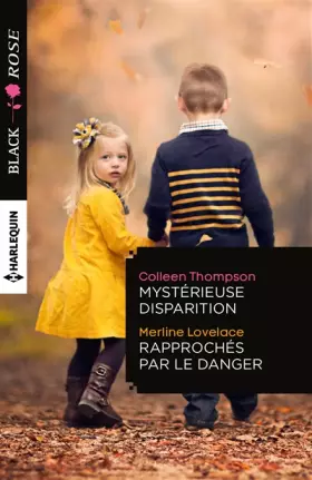 Couverture du produit · Mystérieuse disparition - Rapprochés par le danger