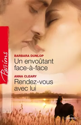 Couverture du produit · Un envoûtant face-à-face  Rendez-vous avec lui