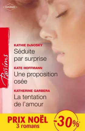Couverture du produit · Séduite par surprise - Une proposition osée - La tentation de l'amour