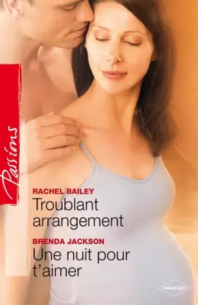 Couverture du produit · Troublant arrangement - Une nuit pour t'aimer