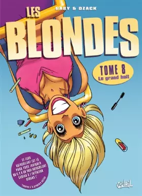 Couverture du produit · Les Blondes, Tome 8 : Le grand huit