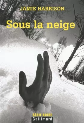 Couverture du produit · Sous la neige