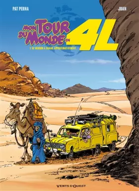 Couverture du produit · Mon tour du monde en 4L - Tome 01: De Meudon à Dakar, approximativement...