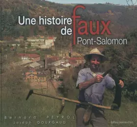 Couverture du produit · Une histoire de faux : Pont-Salomon