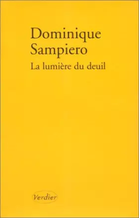 Couverture du produit · La lumière du deuil : Récit