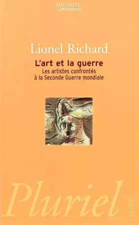 Couverture du produit · L'art et la guerre: Les artistes confrontés à la Seconde Guerre mondiale