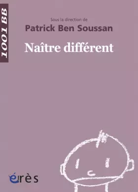 Couverture du produit · Naître différent
