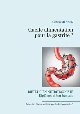 Couverture du produit · Quelle alimentation pour la gastrite ?