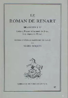 Couverture du produit · Le roman de renart branches X-XI liétart, renart et la mort de brun, les vêpres de tibert