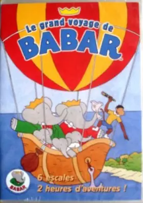 Couverture du produit · Babar le Grand Voyage V1-Dvdbabar