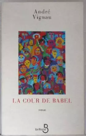 Couverture du produit · La cour de Babel