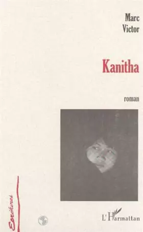 Couverture du produit · Kanitha : roman