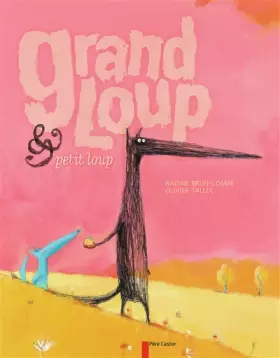 Couverture du produit · Grand Loup et Petit Loup
