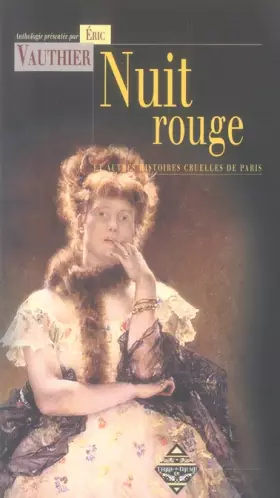 Couverture du produit · Nuit rouge : Et autres histoires noires de Paris
