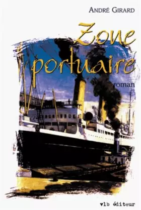 Couverture du produit · Zone Portuaire