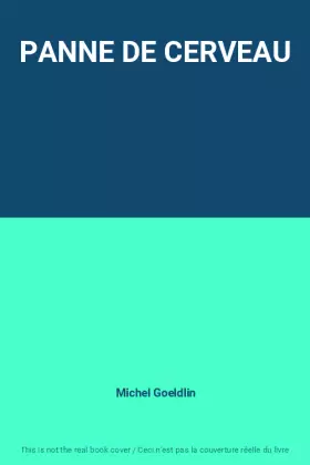 Couverture du produit · PANNE DE CERVEAU