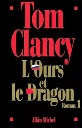 Couverture du produit · L'Ours et le Dragon, tome 1