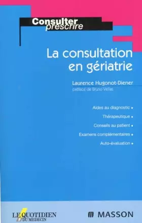 Couverture du produit · La consultation en gériatrie