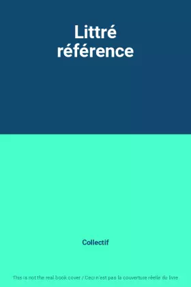 Couverture du produit · Littré référence