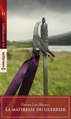 Couverture du produit · La maîtresse du guerrier
