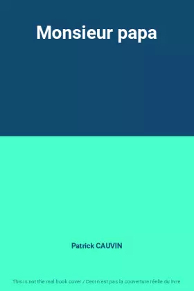 Couverture du produit · Monsieur papa